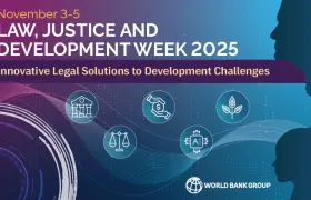 ABISOM Participates in World Bank Group Law, Justice and Development Week 2025 in Washington, D.C.